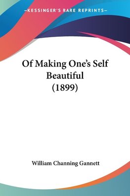 Of Making One's Self Beautiful (1899)