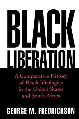 Fredrickson, G: Black Liberation