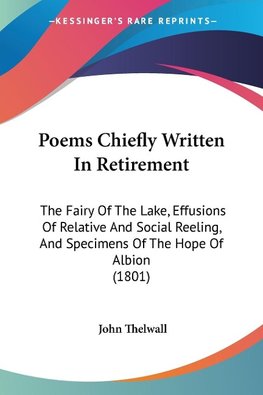 Poems Chiefly Written In Retirement