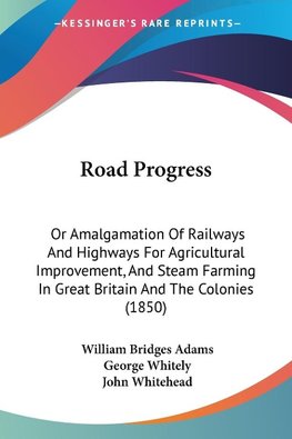 Road Progress