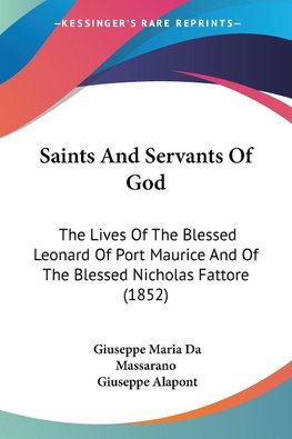 Saints And Servants Of God