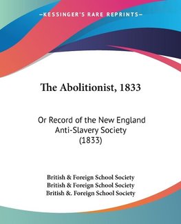 The Abolitionist, 1833