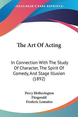 The Art Of Acting