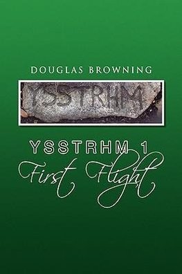 Ysstrhm 1 First Flight