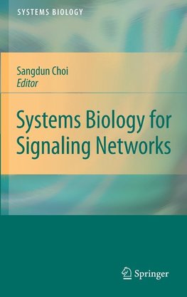 SYSTEMS BIOLOGY FOR SIGNALING