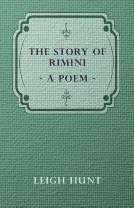 The Story of Rimini - A Poem