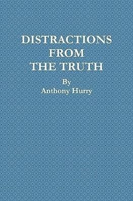 Distractions From The Truth