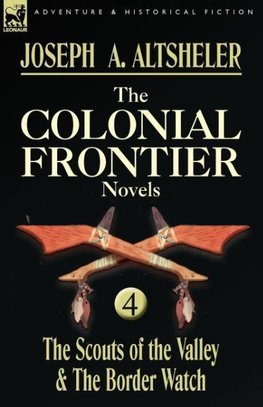 The Colonial Frontier Novels