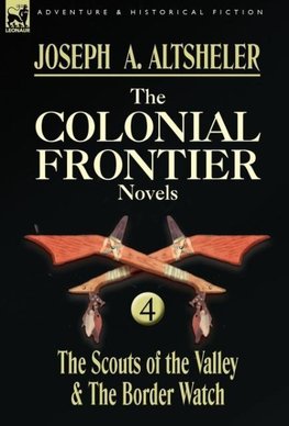 The Colonial Frontier Novels