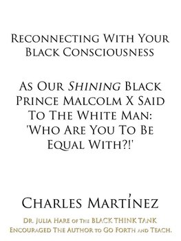 Reconnecting With Your Black Consciousness