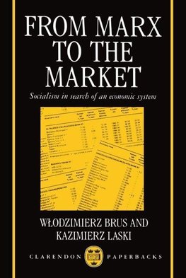 From Marx to the Market