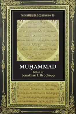 The Cambridge Companion to Muhammad