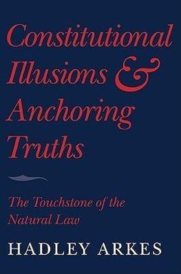 Constitutional Illusions and Anchoring Truths