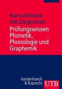 Prüfungswissen Phonetik, Phonologie und Graphemik