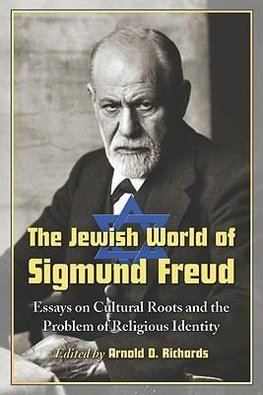 The Jewish World of Sigmund Freud