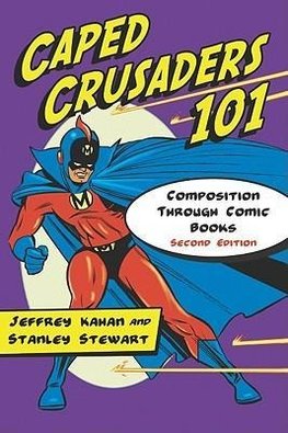 Caped Crusaders 101