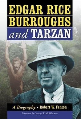 Edgar Rice Burroughs and Tarzan