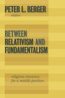 Between Relativism and Fundamentalism