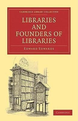 Libraries and Founders of Libraries