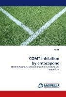 COMT inhibition by entacapone