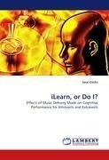 iLearn, or Do I?