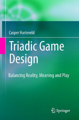 Triadic Game Design