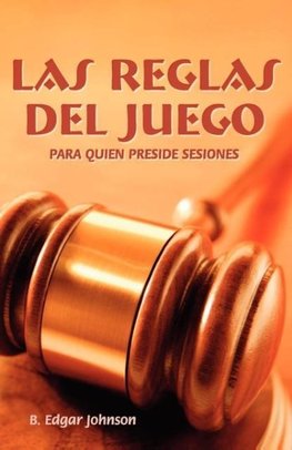 LAS REGLAS DEL JUEGO (Spanish