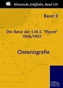 Die Reise der S.M.S. "Planet" 1906/1907