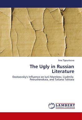 The Ugly in Russian Literature