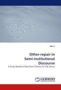 Other-repair in Semi-institutional Discourse