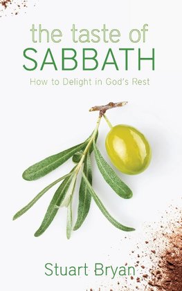 The Taste of Sabbath