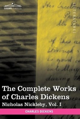 The Complete Works of Charles Dickens (in 30 Volumes, Illustrated)