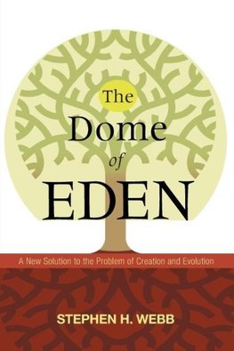 The Dome of Eden