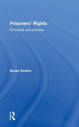 Easton, S: Prisoners' Rights