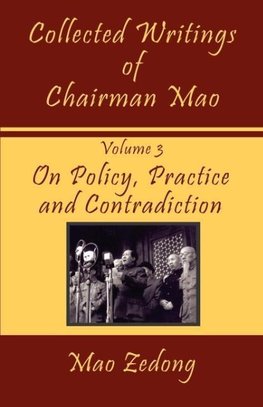 Collected Writings of Chairman Mao