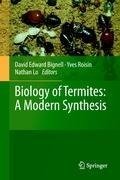 Biology of Termites: a Modern Synthesis