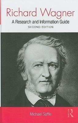 Saffle, M: Richard Wagner