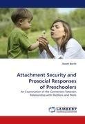 Attachment Security and Prosocial Responses of Preschoolers