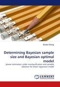 Determining Bayesian sample size and Bayesian optimal model