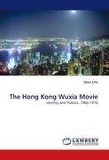 The Hong Kong Wuxia Movie