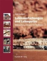 Lehmausfachungen und Lehmputze