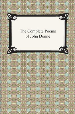 The Complete Poems of John Donne