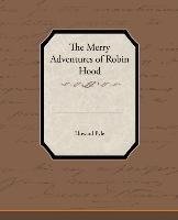 The Merry Adventures of Robin Hood