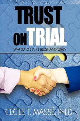 Trust on Trial