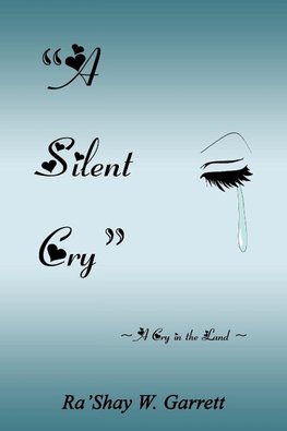 A Silent Cry