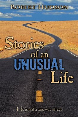 Stories of an Unusual Life