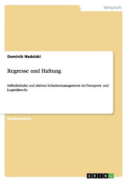 Regresse und Haftung