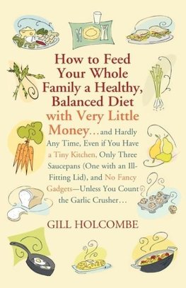 How to Feed Your Whole Family a Healthy, Balanced Diet