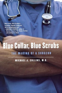 Blue Collar, Blue Scrubs