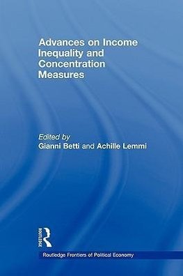 Betti, G: Advances on Income Inequality and Concentration Me